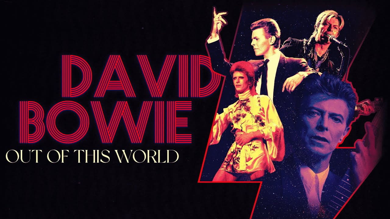 David Bowie: Out of This World