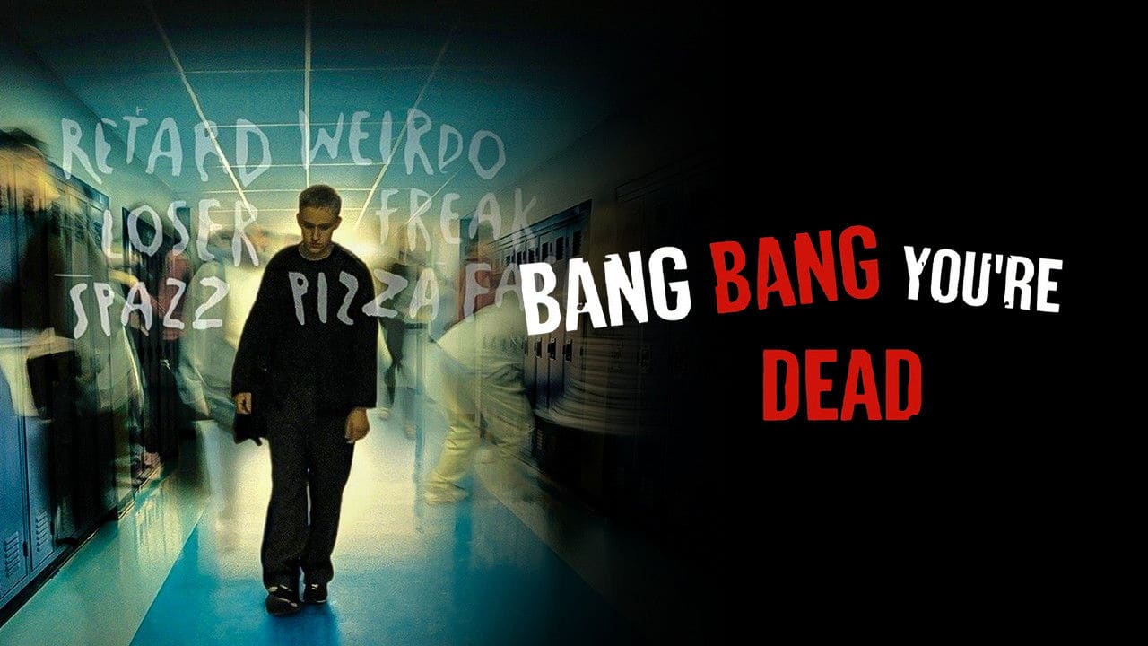 Bang Bang You're Dead