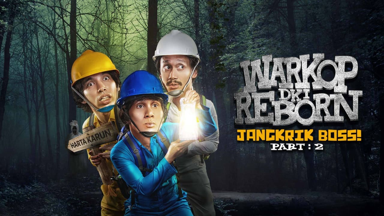 Warkop DKI Reborn: Jangkrik Boss Part 2