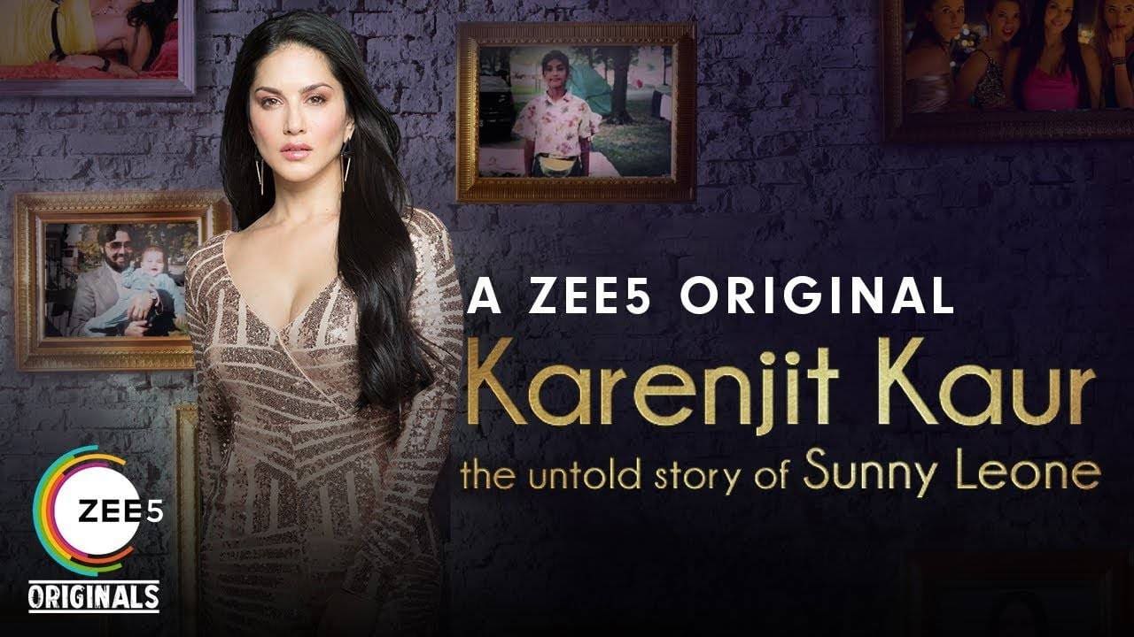 Karenjit Kaur - The Untold Story of Sunny Leone