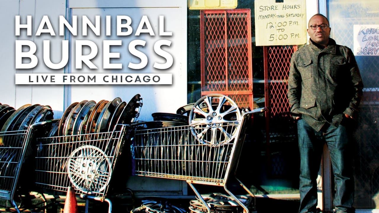 Hannibal Buress: Live from Chicago