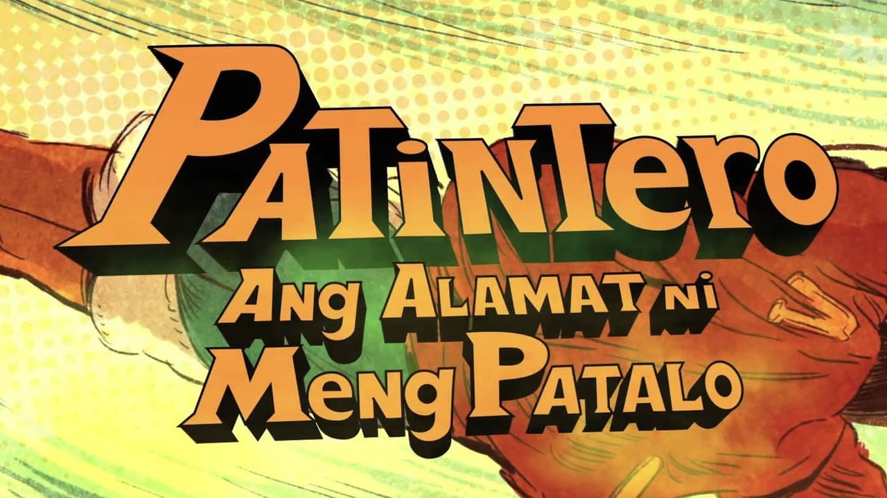 Patintero: Ang alamat ni Meng Patalo