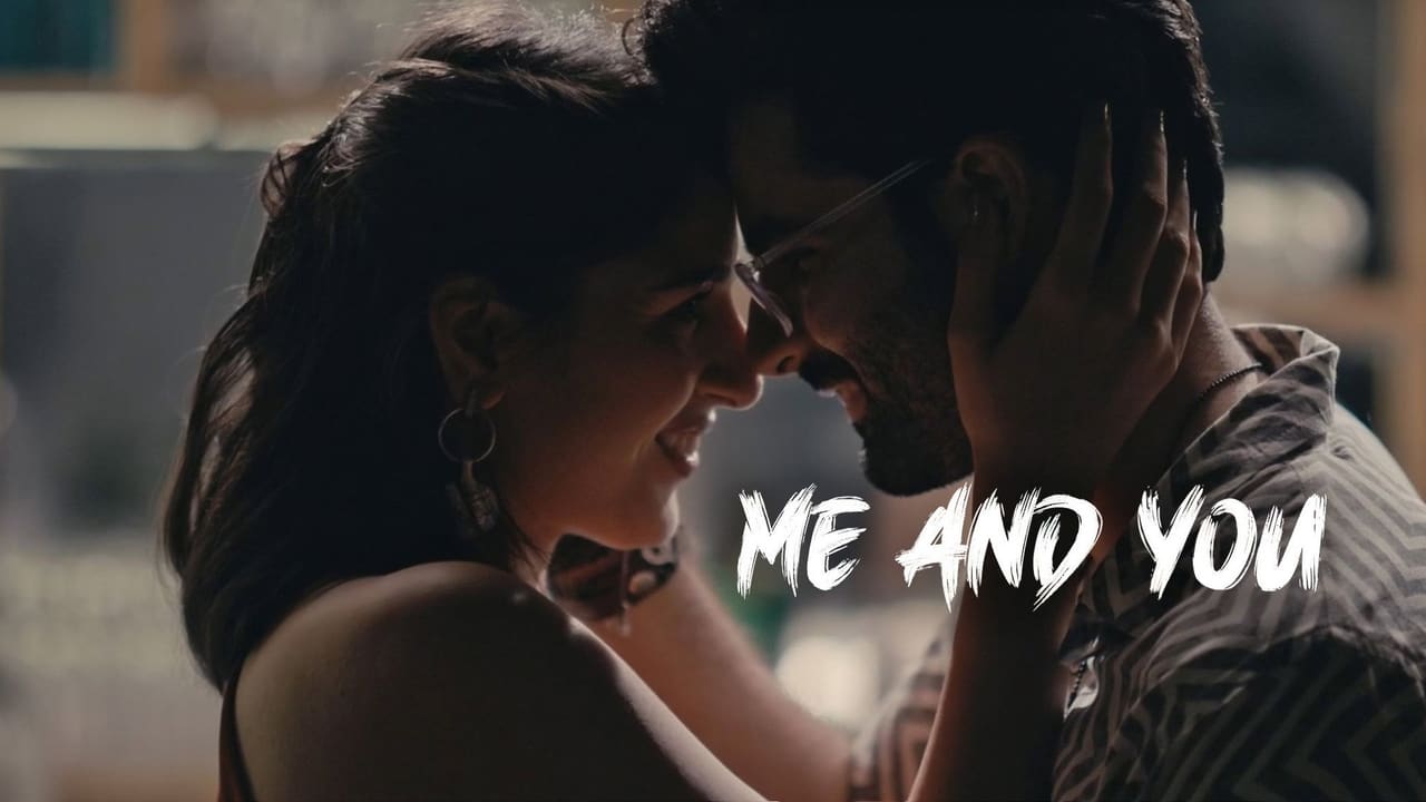 Me and You
