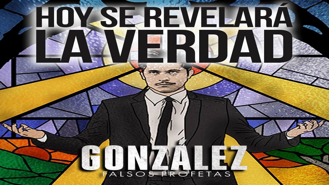 González: falsos profetas