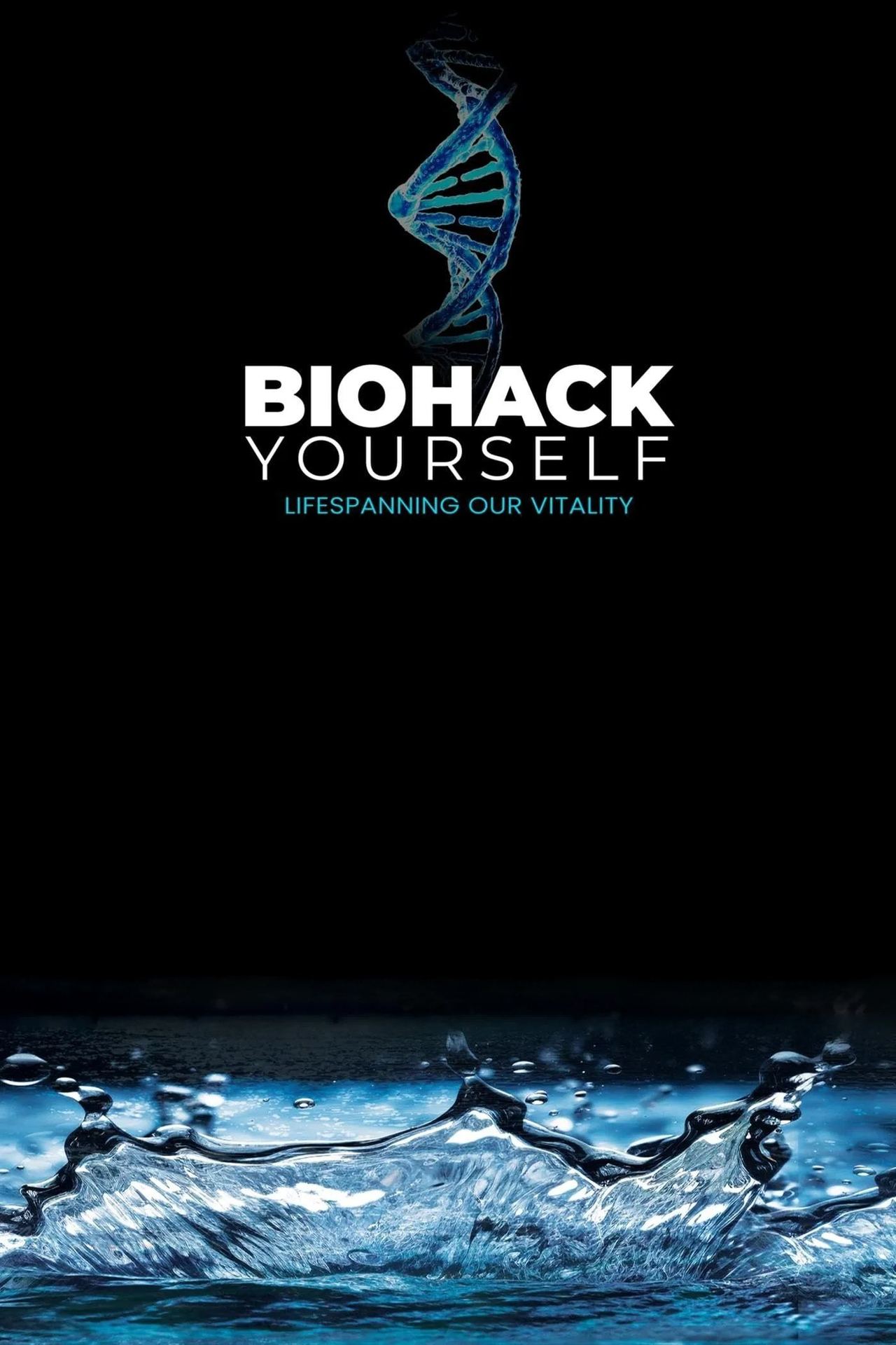 Biohack Yourself