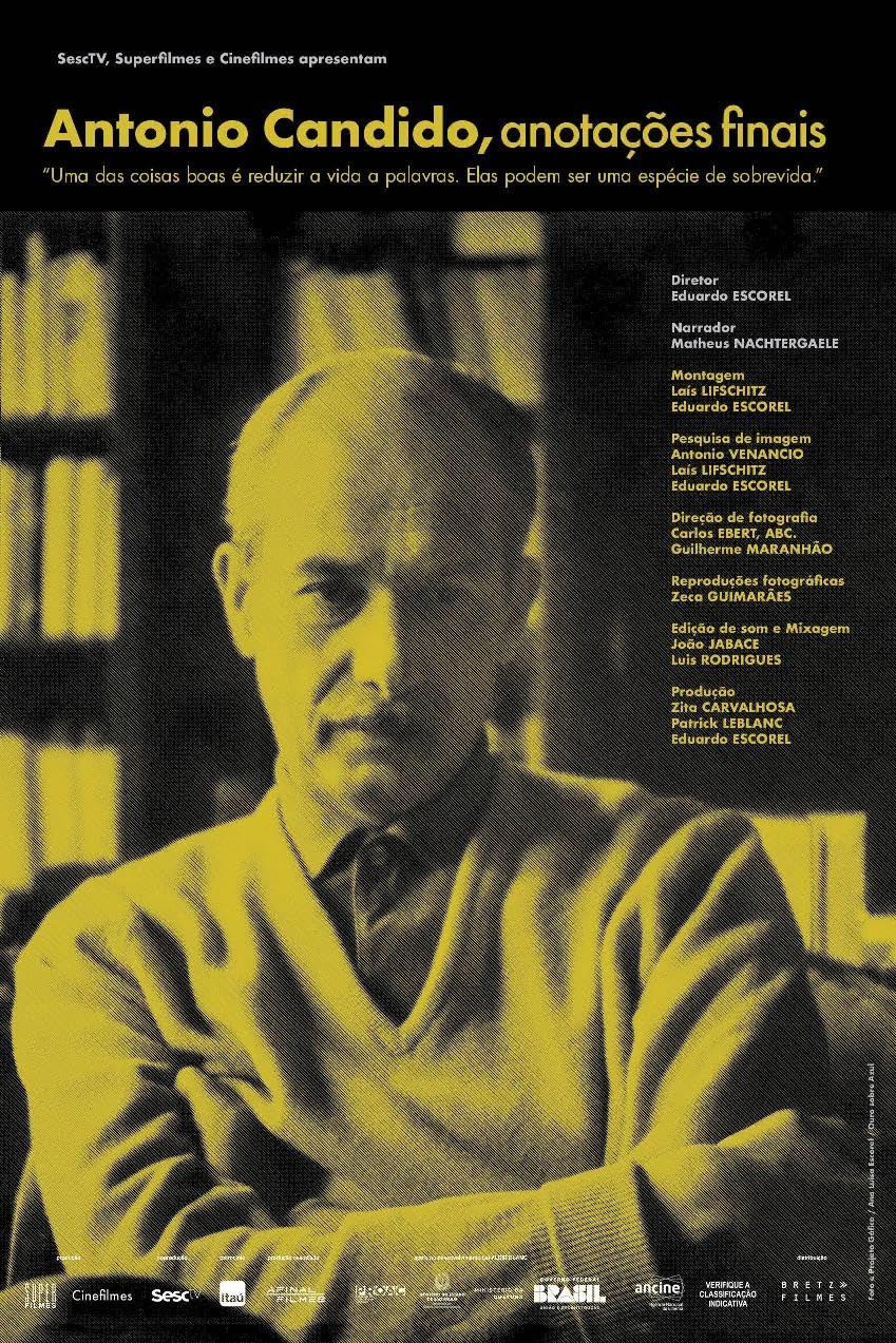 Antonio Candido, Anotações Finais