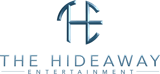 The Hideaway Entertainment