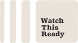 Watch This Ready
