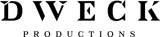 Dweck Productions