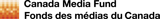 Canada Media Fund | Fonds des médias du Canada