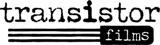 Transistor Films