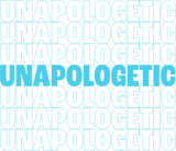 Unapologetic Projects