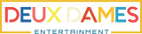 Deux Dames Entertainment