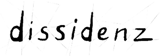 Dissidenz Films