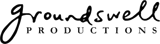 Groundswell Productions
