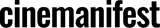 Cinemanifest