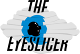 The Eyeslicer