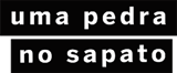 Uma Pedra no Sapato