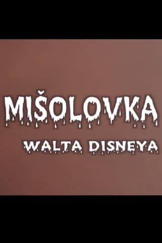 Misolovka Walta Disneya