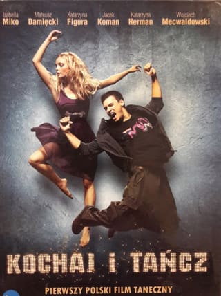 Kochaj i tancz