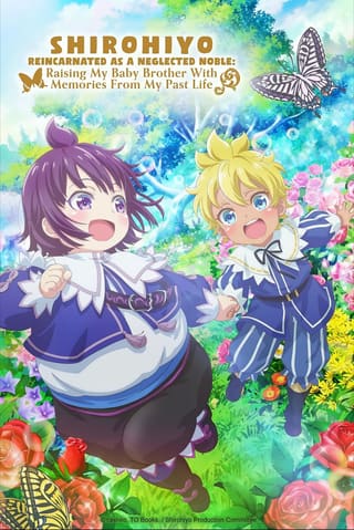 Shirohiyo - Reincarnated as a Neglected Noble: Raising My Baby Brother With Memories From My Past Life