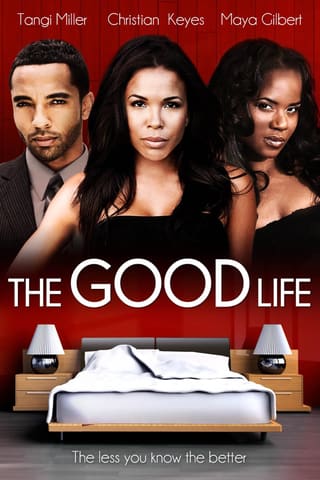 The Good Life