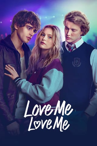 Love Me, Love Me