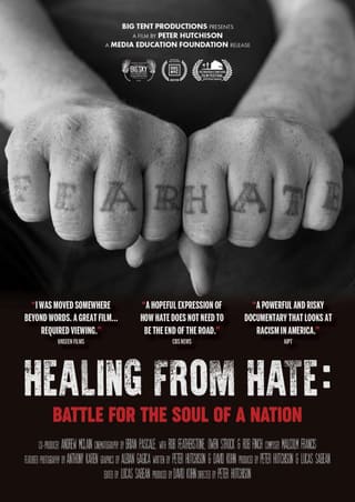 Healing from Hate: Battle for the Soul of a Nation