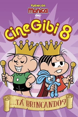 Turma da Mônica: CineGibi 8 - Tá Brincando?