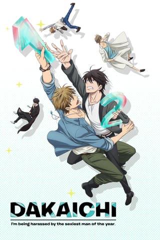 Dakaichi: I'm Being Harassed By the Sexiest Man of the Year