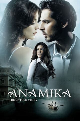 Anamika: The Untold Story