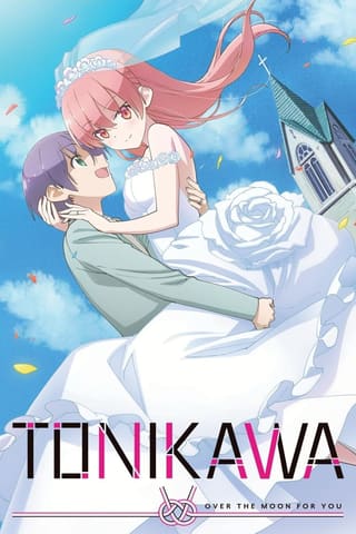 Tonikawa: Over The Moon For You