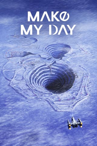 Make My Day