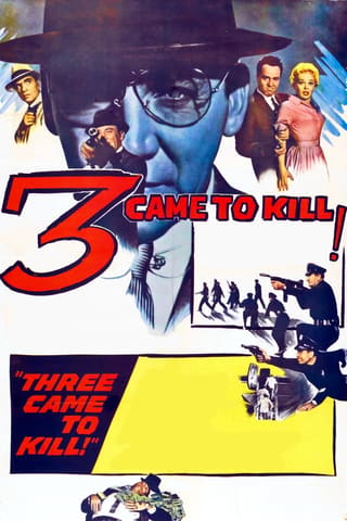 Three Came to Kill