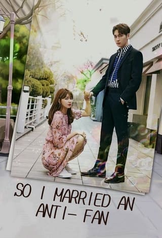 So I Married My Anti-Fan
