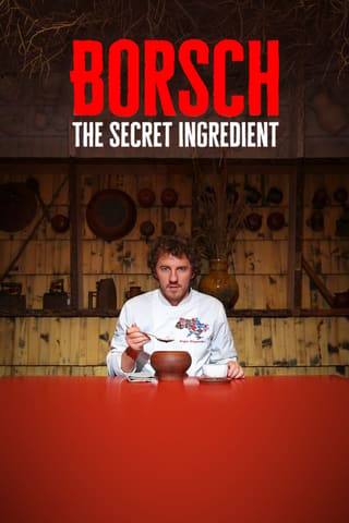 Borsch. The Secret Ingredient