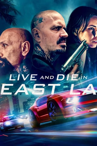 Live and Die in East LA