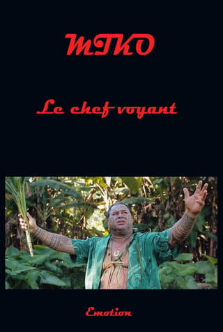 Miko, le chef voyant