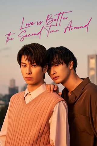 Love Is Better the Second Time Around (2024)