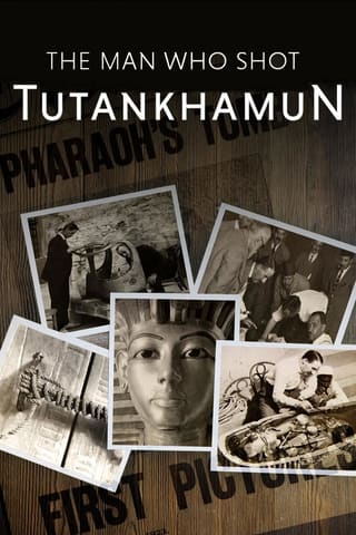 The Man who Shot Tutankhamun
