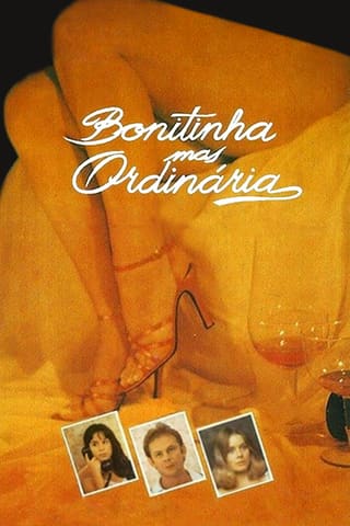 Bonitinha Mas Ordinária ou Otto Lara Rezende
