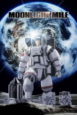 Moonlight Mile 1st Season: Lift Off