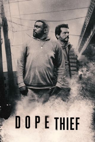 Dope Thief