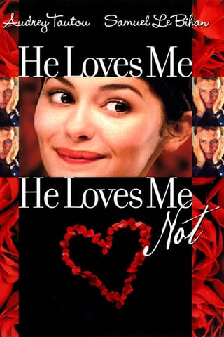 He Loves Me, He Loves Me Not