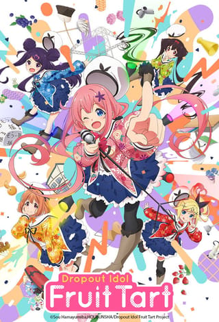 Dropout Idol Fruit Tart