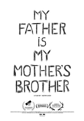 My Father Is My Mother's Brother