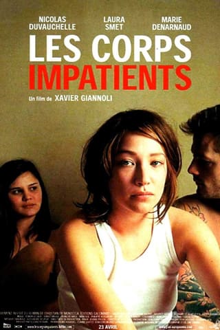 Les corps impatients