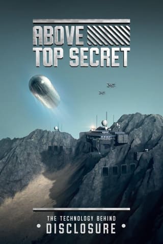 Above Top Secret the Technology Behind Disclosure