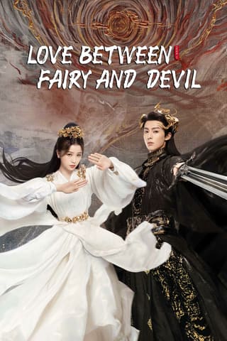 Love between Fairy and Devil (2022)