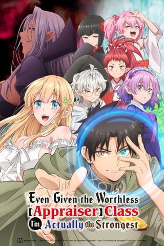 Even Given the Worthless "Appraiser" Class, I’m Actually the Strongest